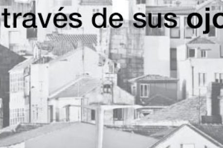 vigo-a-traves-de-sus-ojos